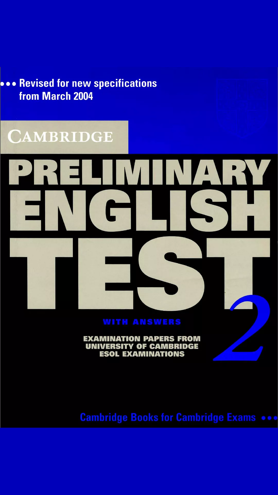 Cambridge Preliminary English Test 2