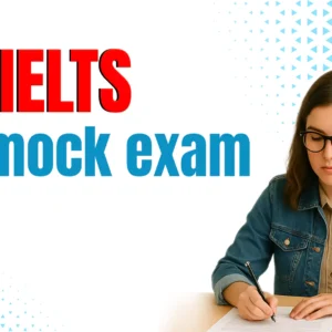 IELTS  Full  Mock Exam  All 4 Modules
