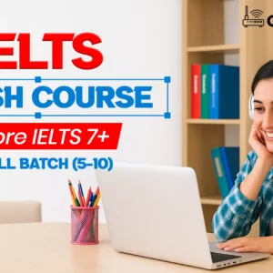 IELTS Crash Course Small Batch (5-10) BT-1
