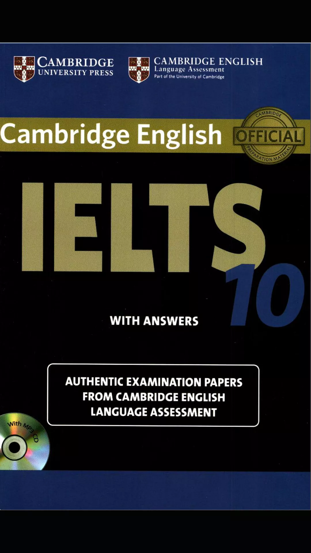 Cambridge IELTS 10 official IELTS practice tests book