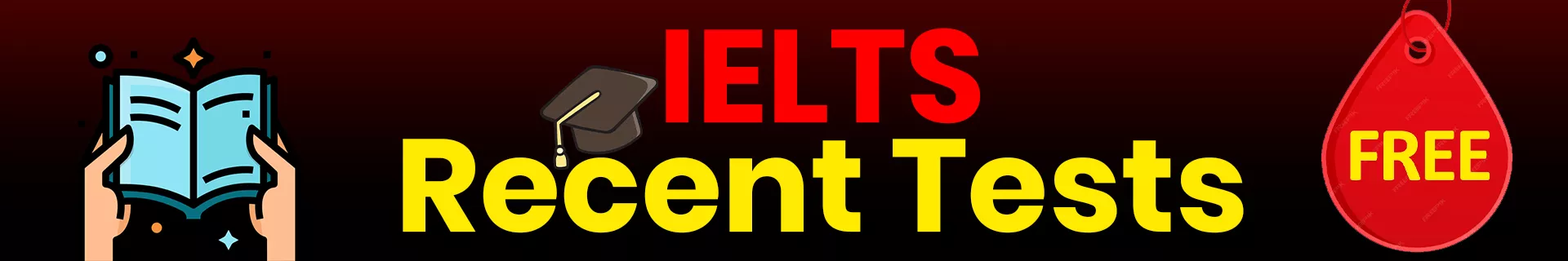 IELTS Recent Test (2), featuring updated test questions and practice material for IELTS preparation."